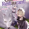 Welcome to the Outcast’s Restaurant! Volume 2 Light Novel