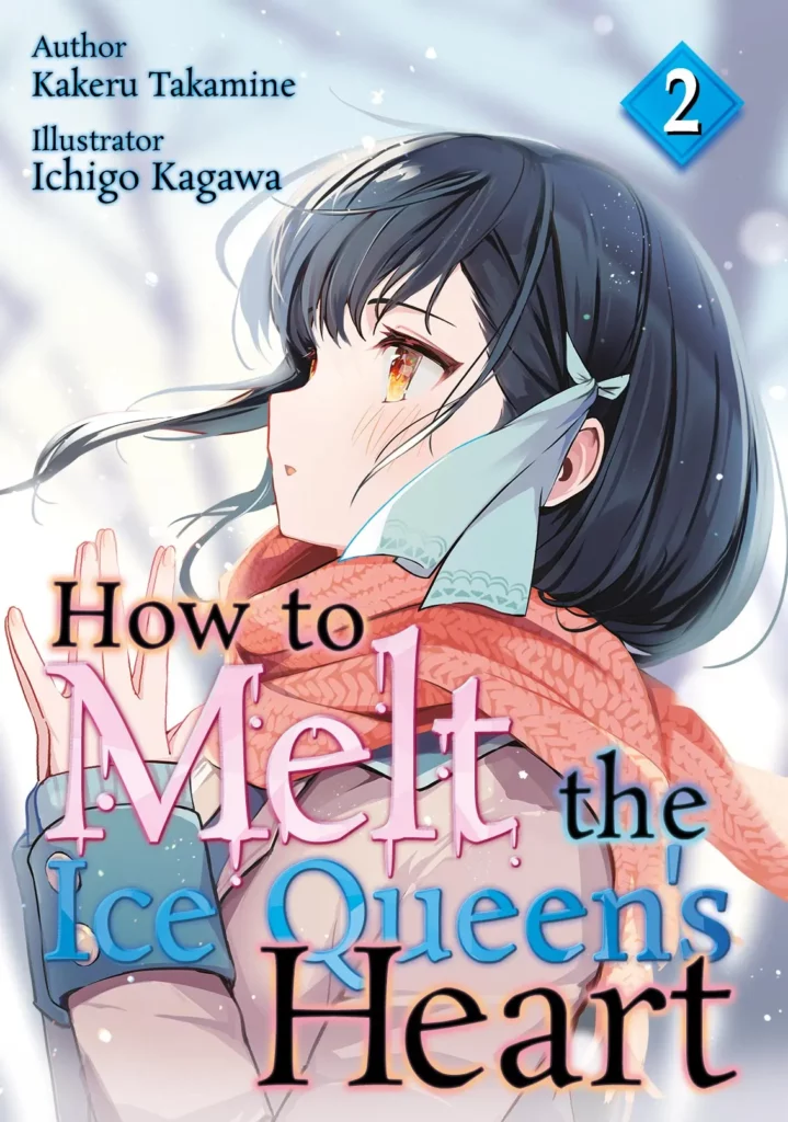How to Melt the Ice Queen's Heart Volume 2
