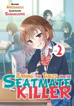 turning the tables on the seatmate killer volume 2